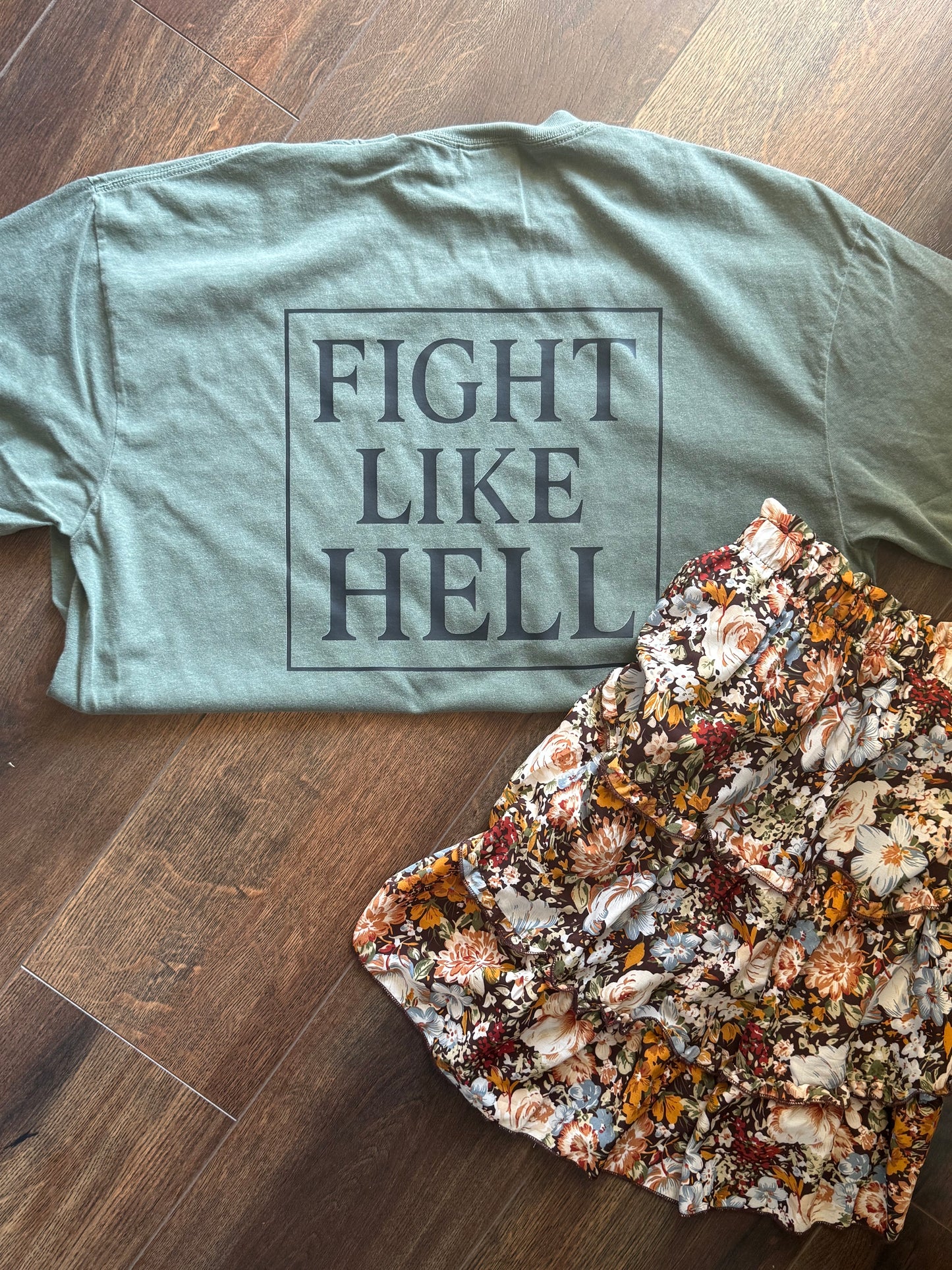 Fight Like Hell Graphic T-Shirt